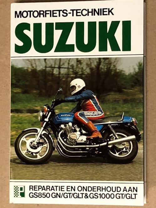 Suzuki GS850 GN/GT/GLT en GS1000GT/GLT werkplaatshandboek NL, Motoren, Handleidingen en Instructieboekjes, Suzuki, Ophalen of Verzenden