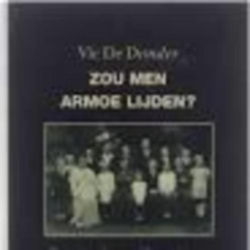 Zou men armoe lijden? Vic De Donder 266 blz, Boeken, Overige Boeken, Zo goed als nieuw, Ophalen of Verzenden