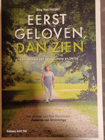 Eerst geloven, dan zien (gesigneerd door de auteur) 