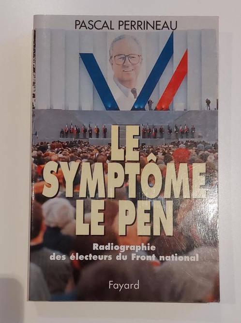 Livre "Le symptôme Le Pen", Livres, Politique & Société, Utilisé, Politique, Enlèvement ou Envoi