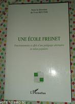 Une École Freinet : Fonctionnements et effets : Y. Reuter, Ophalen of Verzenden, Gelezen, Sociale psychologie, Yves Reuter