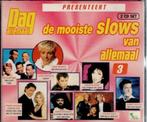 2 x cd    -   De Mooiste Slows Van Allemaal - 3, Cd's en Dvd's, Ophalen of Verzenden