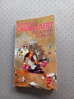 L'éducation d'une fée - Frans boek, Gelezen, Ophalen of Verzenden, Fictie, Didier Van Cauwelaert