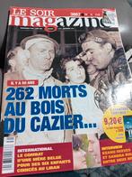 Le soir magazine 262 morts au bois du Cazier, Enlèvement ou Envoi