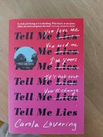 Tell me lies Carola Lovering, Boeken, Ophalen of Verzenden, Zo goed als nieuw