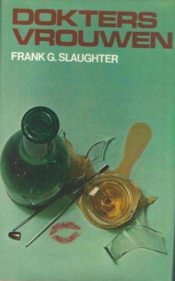 Doktersvrouwen / Frank G.Slaughter beschikbaar voor biedingen