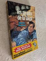 Bob Morane (Les géants de la Taïga)., Livres, Enlèvement ou Envoi, Utilisé, H. Vernes.