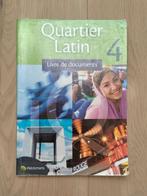 Quartier Latin 4 livre de documents - handboek Frans, Frans, ASO, Ophalen of Verzenden, Els De Block en anderen