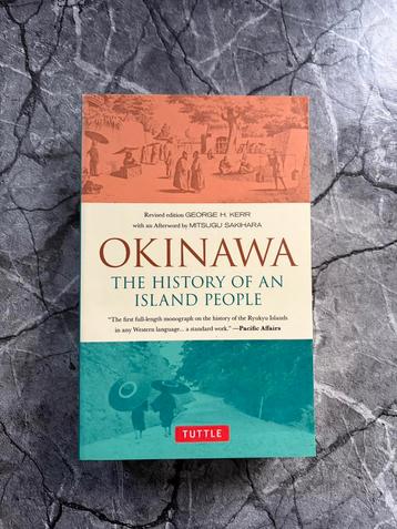 Te Koop: Okinawa - History Of An Island People - Nieuw! beschikbaar voor biedingen