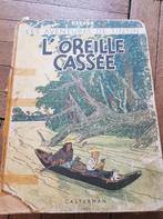 BD Tintin - L'oreille cassée –  Cassée, Livres, Une BD, Utilisé, Enlèvement ou Envoi, Hergé