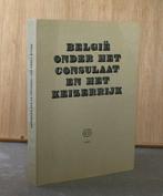 Waterloo: België onder het consulaat en het keizerrijk., Gelezen, 19e eeuw, Koninklijke Bibliotheek, Ophalen of Verzenden
