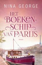 Te Koop Boek HET BOEKENSCHIP VAN PARIJS Nina George, Gelezen, Europa overig, Ophalen of Verzenden, Nina George