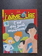 J'aime lire - C'est pas juste maîtresse, Gelezen, Fictie algemeen, Ophalen of Verzenden, Bayard