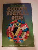 Standaard gouden voetbalgids, François Colin & Lex Muller, Balsport, Ophalen, Gelezen