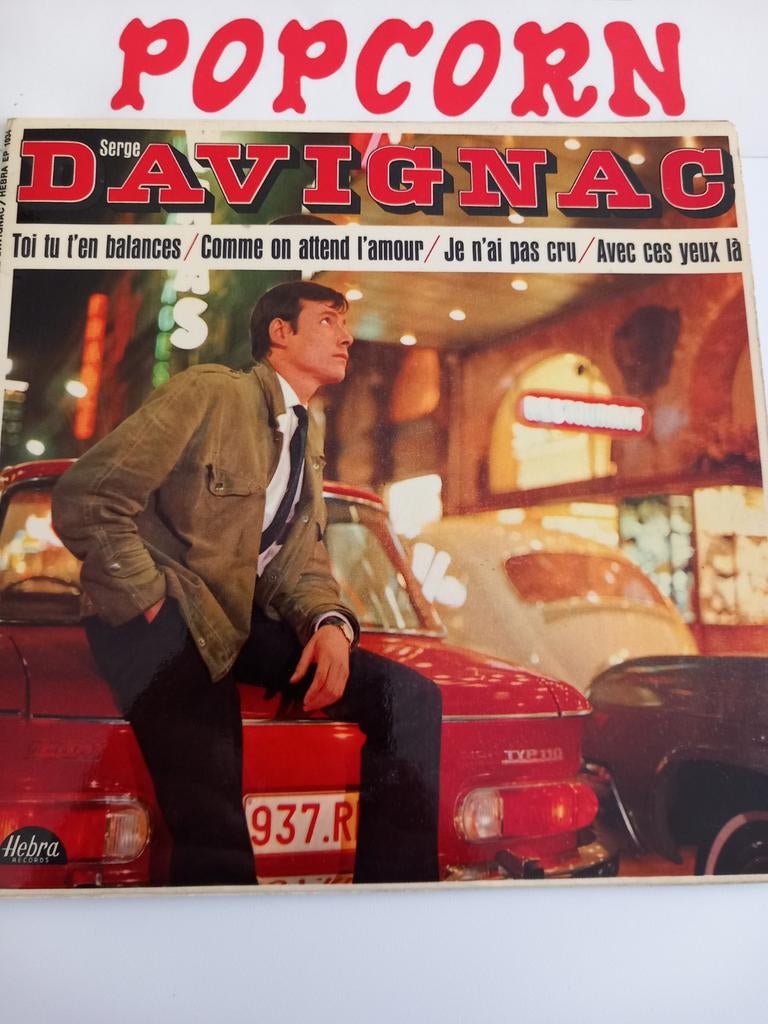 SERGE DAVIGNAC . AVEC SES YEUX LA . POPCORN EP 45T, EP, Enlèvement ou Envoi, EP