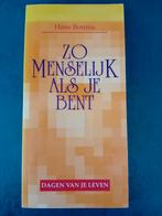 Hans Bouma - Zo menselijk als je bent, Boeken, Filosofie, Ophalen of Verzenden, Hans Bouma