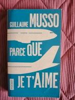 Parce que je t'aime de Guillaume Musso, Boeken, Romans, Verzenden