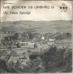 De Selvera's - Wie schoen us Limburg is   - 1962 -, 7 pouces, En néerlandais, Enlèvement ou Envoi, Single