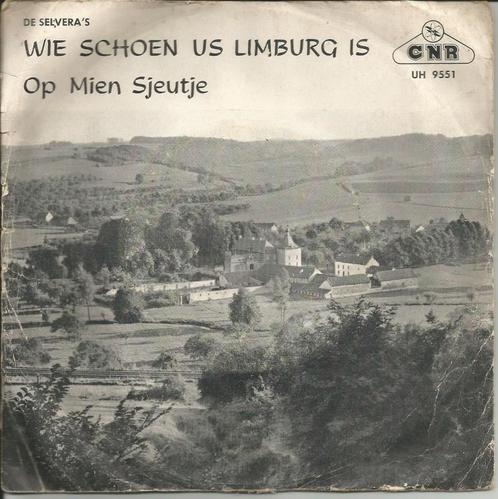 De Selvera's - Wie schoen us Limburg is   - 1962 -, CD & DVD, Vinyles Singles, Single, En néerlandais, 7 pouces, Enlèvement ou Envoi