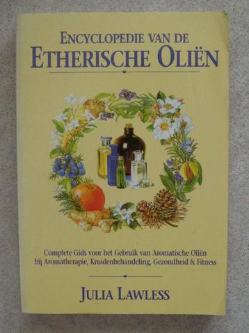 Encyclopedie van de etherische oliën - Julia Lawless beschikbaar voor biedingen