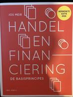 Handel en financiering herwerkte editie 2024, Boeken, Ophalen of Verzenden, Zo goed als nieuw, Hoger Onderwijs, Jos Meir