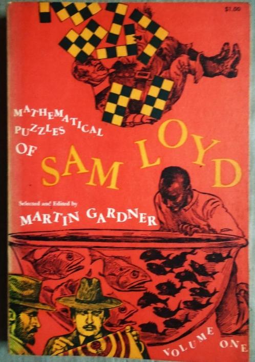 Mathematical Puzzles of Sam Loyd - vol. One - 1959 - 1ère éd, Hobby & Loisirs créatifs, Sport cérébral & Puzzles, Utilisé, Livre casse-tête