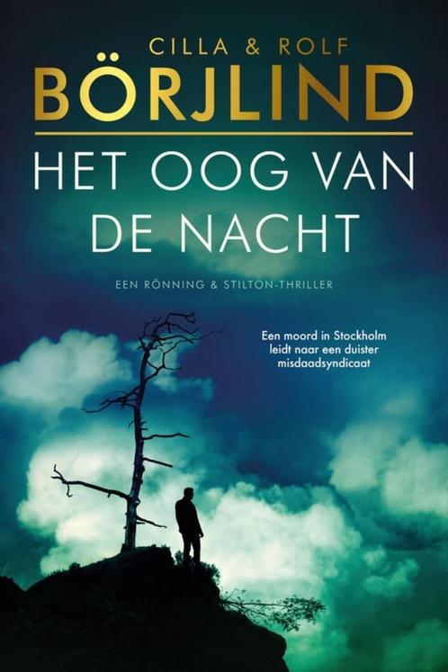 Te Koop Boek HET OOG VAN DE NACHT Cilla & Rolf Börjlind, Boeken, Thrillers, Zo goed als nieuw, Scandinavië, Ophalen of Verzenden