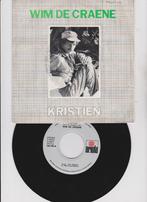 Wim De Craene – Kristien  1983  Belpop, Cd's en Dvd's, Vinyl Singles, Gebruikt, 7 inch, Single, Ophalen of Verzenden