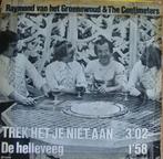 45T 7INCH VINYL SILGLE RAYMOND VAN HET GROENEWOUD, Cd's en Dvd's, Vinyl | Nederlandstalig, Ophalen of Verzenden