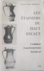 Etain Cambrai, Valenciennes, Tournai, Ophalen