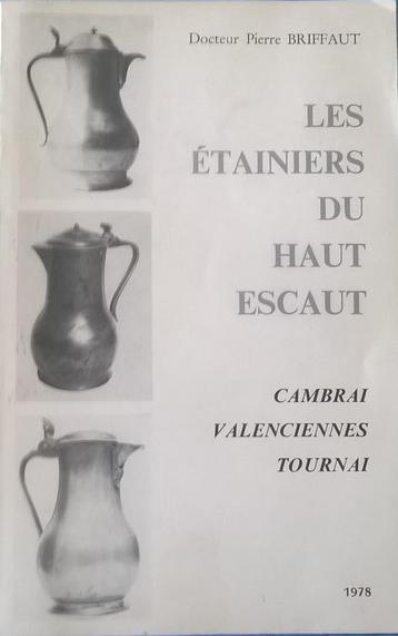 Etain Cambrai, Valenciennes, Tournai beschikbaar voor biedingen