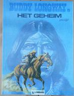 Buddy Longway 5 | Het Geheim NIEUWSTAAT, Boeken, Stripverhalen, Eén stripboek, Ophalen of Verzenden, Zo goed als nieuw