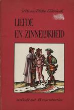 Liefde en zinnelijkheid De sexuele zeden in woord en beeld, Ophalen of Verzenden, Gelezen