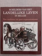 Schilders van het landelijke leven in België, Ophalen of Verzenden, Zo goed als nieuw, Schilder- en Tekenkunst