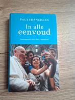 Boek : Paus Franciscus : In alle eenvoud / Tom Zwaenepoel, Ophalen of Verzenden, Zo goed als nieuw