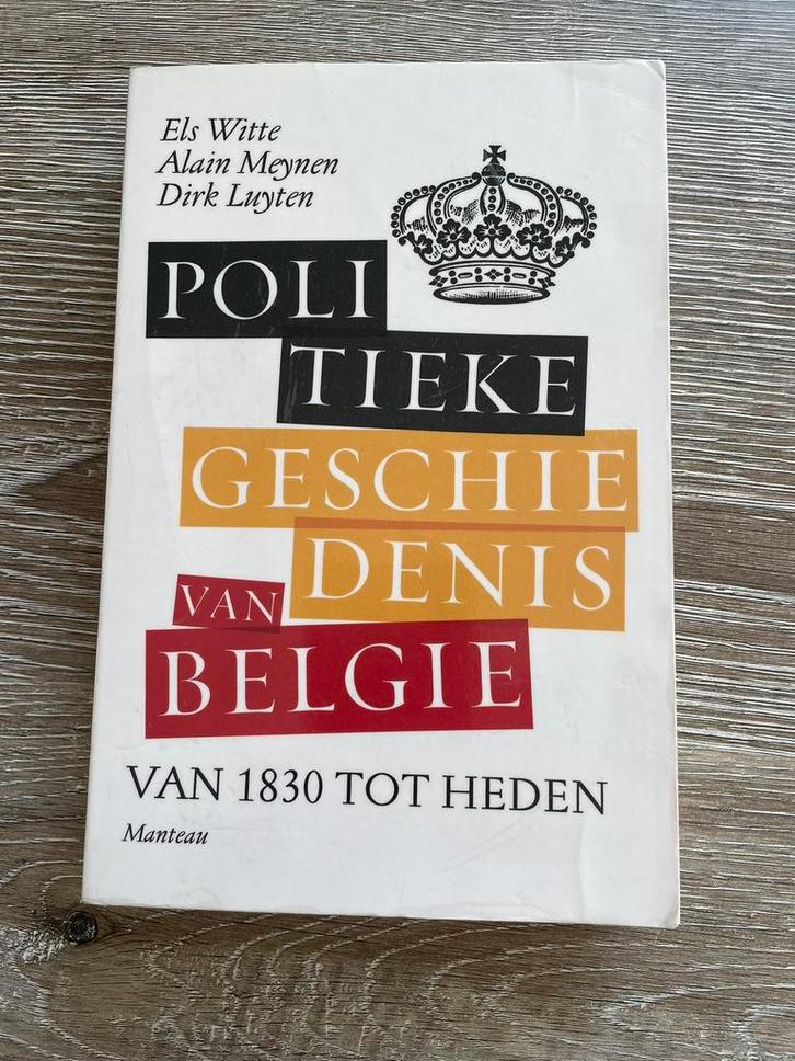 Politieke geschiedenis van Belgie, Boeken, Studieboeken en Cursussen, Zo goed als nieuw, Ophalen