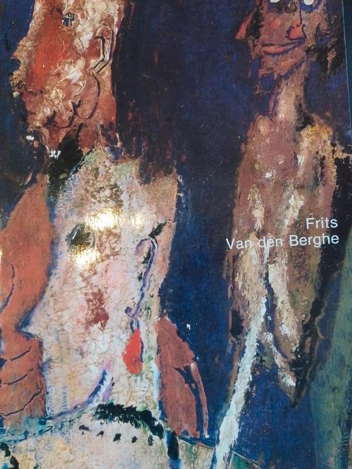 Frits van den Berghe  2  1883 - 1939    Monografie, Livres, Art & Culture | Arts plastiques, Neuf, Peinture et dessin, Envoi