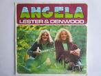 Lester & Denwood : If you love me & Angela. 1974, Cd's en Dvd's, Gebruikt, Ophalen of Verzenden, R&B en Soul, 7 inch