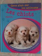 Gros plan sur les animaux / Les chiots rigolos, Livres, Comme neuf, Enlèvement ou Envoi