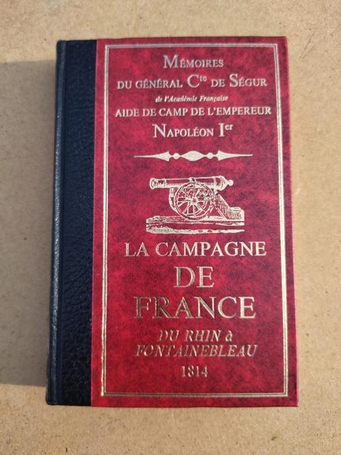 Napoléon - La campagne de France 1814, Boeken, Oorlog en Militair, Gelezen, Algemeen, Voor 1940, Ophalen of Verzenden