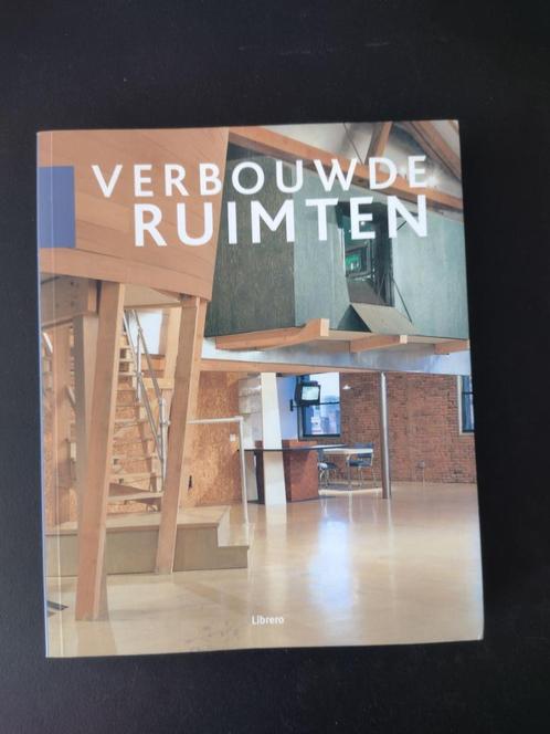 Verbouwde ruimten, Jim Hanson - Librero, Boeken, Kunst en Cultuur | Architectuur, Nieuw, Architectuur algemeen, Ophalen of Verzenden