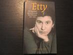 Etty -De nagelaten geschriften van Etty Hillesum- 1941-1943, Boeken, Ophalen of Verzenden