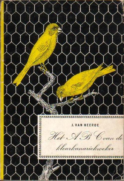 (d83) Het ABC van de kleurkanariekweker, Boeken, Dieren en Huisdieren, Gelezen, Verzenden