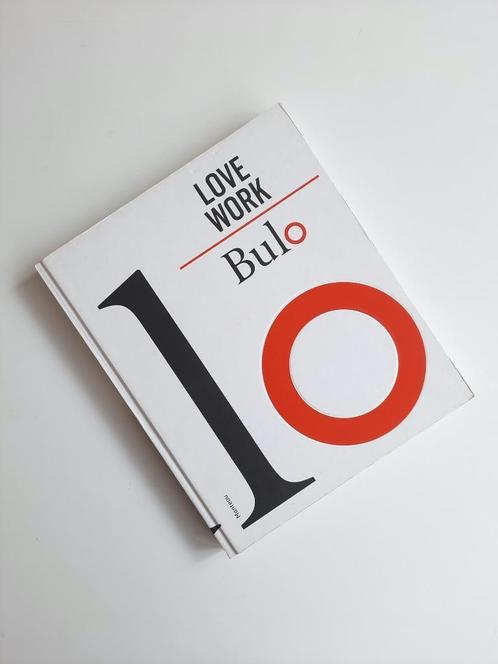 Bulo boek "Love Work", Livres, Art & Culture | Photographie & Design, Utilisé, Autres sujets/thèmes, Enlèvement