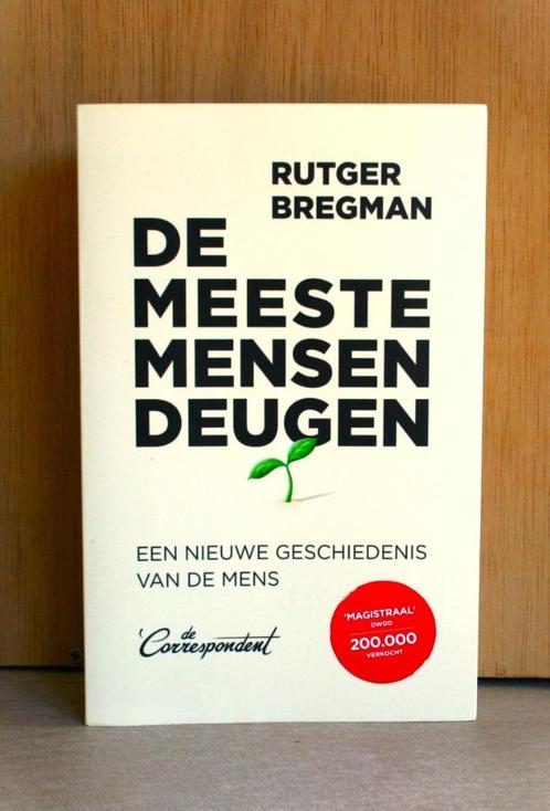 De meeste mensen deugen. Een nieuwe geschiedenis van de mens, Boeken, Geschiedenis | Wereld, Zo goed als nieuw, Ophalen of Verzenden