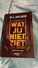 M.J. Arlidge - Wat jij niet ziet, Ophalen, M.J. Arlidge