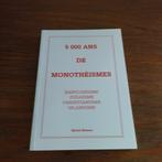 5000 jaar monotheïsme, Boeken, Godsdienst en Theologie, Ophalen of Verzenden, Nieuw, Christendom | Protestants
