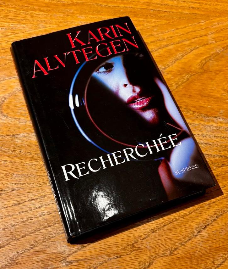 Recherchée - Karin Alvtegen, thriller psychologique, Livres, Thrillers, Utilisé, Scandinavie, Enlèvement ou Envoi