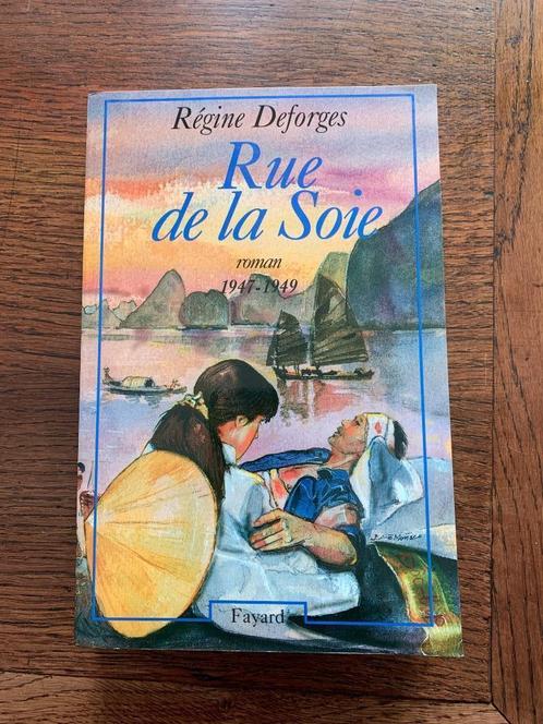 Rue de la soie (Régine Deforges), Livres, Romans, Utilisé, Enlèvement ou Envoi