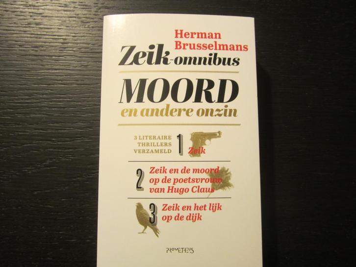 Moord en andere onzin  -De zeik trilogie- Herman Brusselmans, Boeken, Literatuur, Ophalen of Verzenden